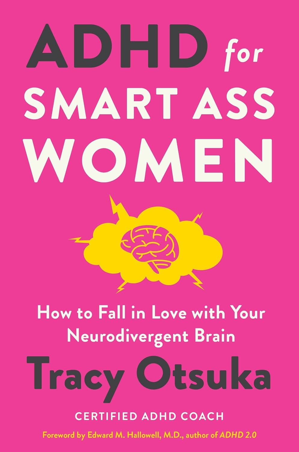 Cover of ADHD for Smart Ass Women by Tracy Otsuka