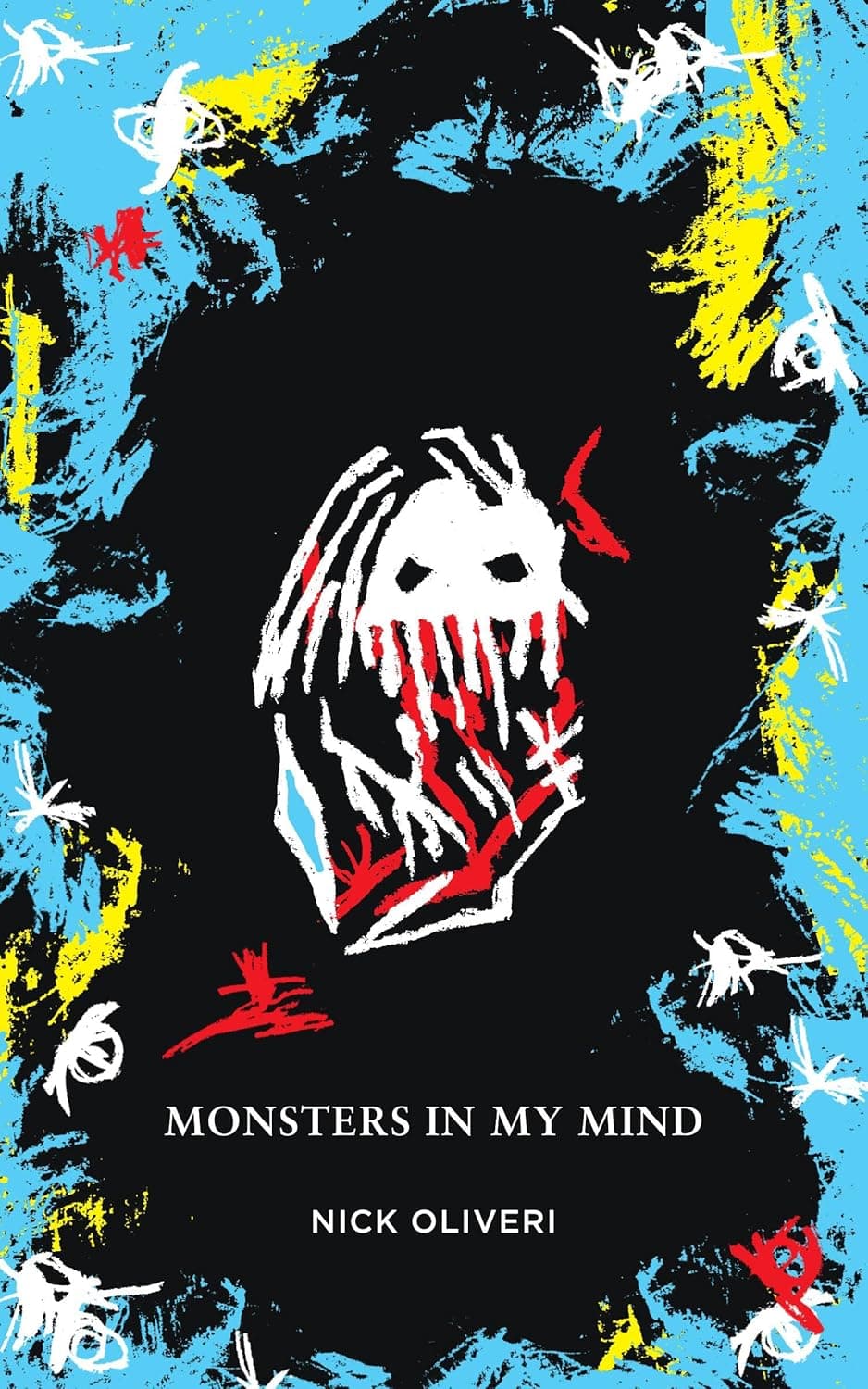 Cover of Monsters in My Mind by Nick Oliveri