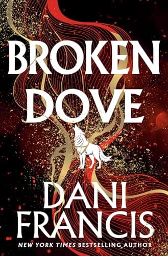 Cover of Broken Dove by Dani Francis