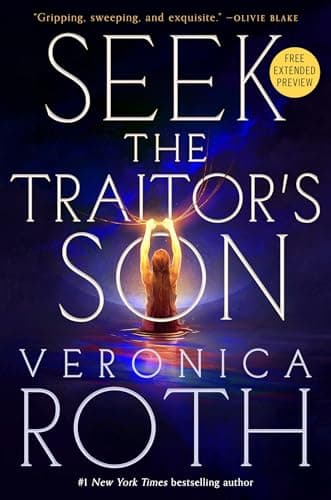 Cover of Seek the Traitor’s Son by Veronica Roth