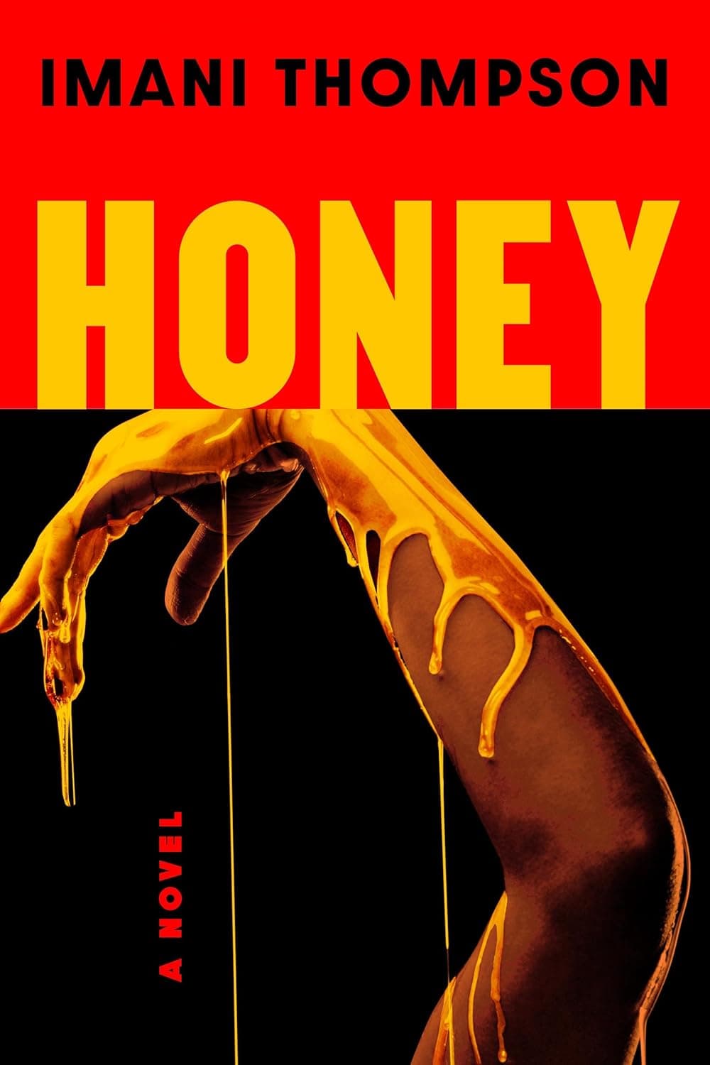 Cover of Honey by Imani Thompson