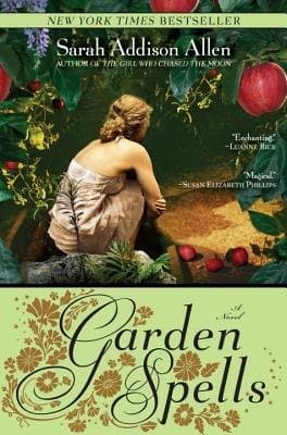Cover of Garden Spells by Sarah Addison Allen