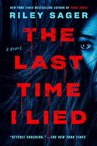 Cover of The Last Time I Lied by Riley Sager
